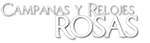 Campana y Relojes Rosas